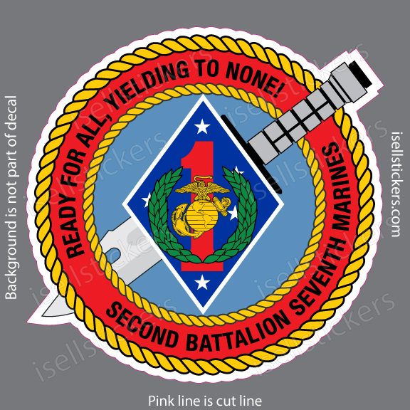 Sticker of the U.S. Marine Corps Second Battalion Seventh Marines insignia: red motto ring 'Ready for all yielding to none!' around a blue diamond with the Marine emblem, bounded by a gold rope.