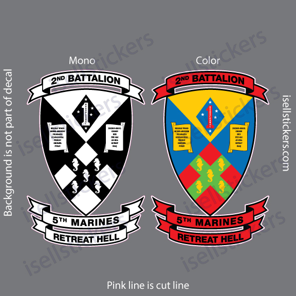 2nd Battalion 5th Marine Regiment Camp Pendleton Retreat Hell Bumper Sticker Window Decal