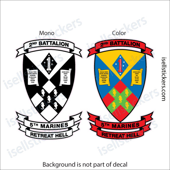 2nd Battalion 5th Marine Regiment Camp Pendleton Retreat Hell Bumper Sticker Window Decal - Image 3