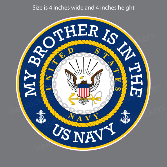 My Brother Is In The US Navy Military Bumper Sticker Vinyl ...