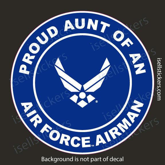 Proud Aunt of an Air Force Airman Military USAF Bumper Sticker Window Decal Blue - Image 2