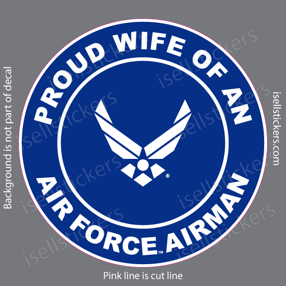 Proud Wife of an Air Force Airman Military USAF Bumper Sticker Window Decal
