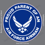 Proud Parent of an Air Force Airman Military USAF Bumper Sticker Window Decal Blue