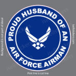 Proud Husband of an Air Force Airman Military USAF Bumper Sticker Window Decal