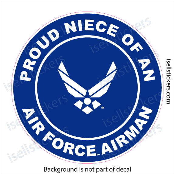 Proud Niece of an Air Force Airman Military USAF Bumper Sticker Window Decal - Image 4