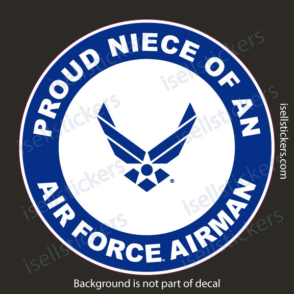 Proud Niece of an Air Force Airman Military USAF Bumper Sticker Window Decal - Image 2