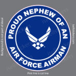 Proud Nephew of an Air Force Airman Military USAF Bumper Sticker Window Decal