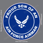 Proud Son of an Air Force Airman Military USAF Bumper Sticker Window Decal