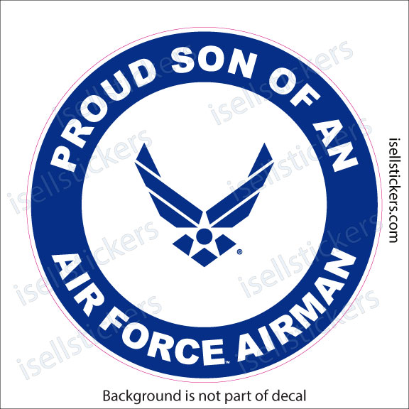 Proud Son of an Air Force Airman Military USAF Bumper Sticker Window Decal - Image 4