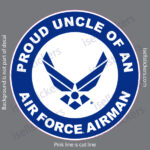Proud Uncle of an Air Force Airman Military USAF Bumper Sticker Window Decal White