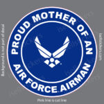 Proud Mother of an Air Force Airman Bumper Sticker Window Decal