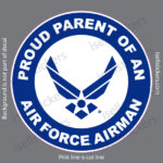 Proud Parent of an Air Force Airman Bumper Sticker Window Decal