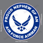 AF-1122-Proud-Nephew-of-an-US-Air-Force-Airman-Sticker-Decal-Revised-287C-Gry