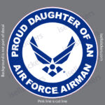 Proud Daughter of an Air Force Airman Bumper Sticker Window Decal