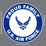 Proud Air Force Family Military Car Truck Bumper Sticker Window Decal