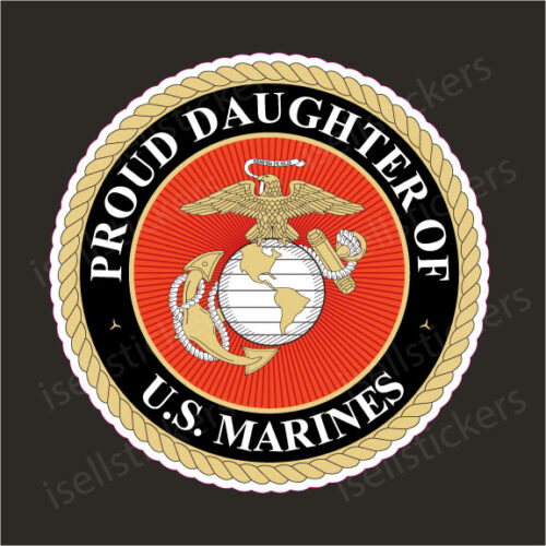 Proud Daughter of US Marines Corps Parents Military Decal Sticker