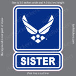 Air Force Sister USAF Wings Military Bumper Sticker Window Decal