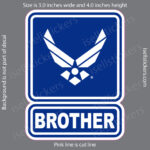 Air Force Brother USAF Wings Military Bumper Sticker Window Decal