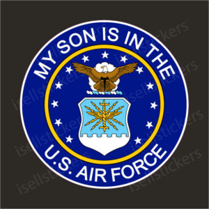 My Son is in the US Air Force Bumper Sticker Window Decal