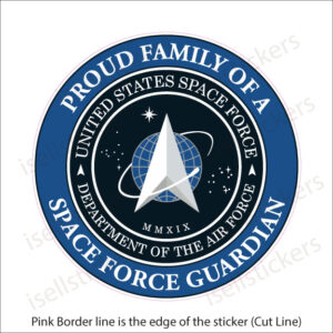 Proud Family of a Space Force Guardian Military Air Force Bumper Sticker Window Decal