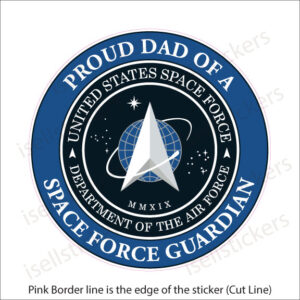 SF-016 Proud Dad of a Space Force Guardian Military Air Force Decal Sticker