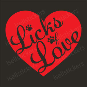 Licks of Love Pet Dog Cat Decal Sticker