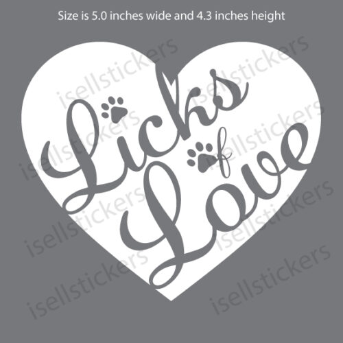 Licks of Love Pet Dog Cat Decal Sticker