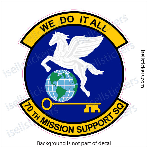 70th Mission Support Squadron Air Force Military Bumper Sticker Window Decal - Image 3