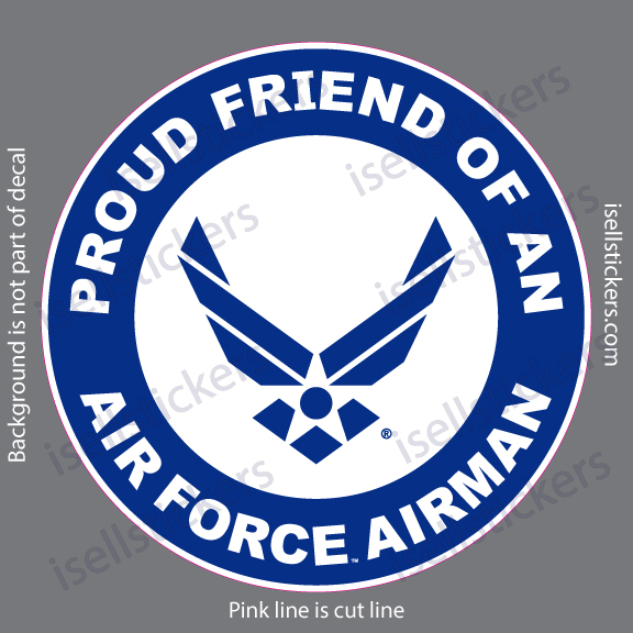 Proud Friend of an Air Force Airman Bumper Sticker Window Decal White