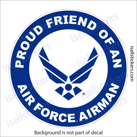Proud Friend of an Air Force Airman Bumper Sticker Window Decal White - Image 2