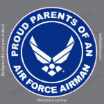 Proud Parents of an Air Force Airman Military USAF Bumper Sticker Window Decal Blue