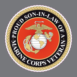 Proud Son-in-Law of a Marine Corps Veteran Military Bumper Sticker Window Decal