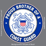 Proud Brother of a Coast Guard USCG Military Bumper Sticker Window Decal