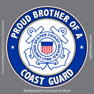 Proud Brother of a Coast Guard USCG Military Bumper Sticker Window Decal