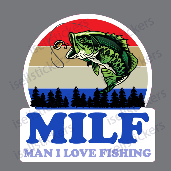 Man I Love Fishing Bass Fish Line Hook Water Outdoor Bumper Sticker Window  Decal