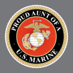 Proud Aunt of a US Marine Corps EGA Semper Fi Military Bumper Sticker Window Decal