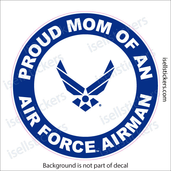Proud Mom of an US Air Force Airman Military Bumper Sticker Window Decal - Image 2
