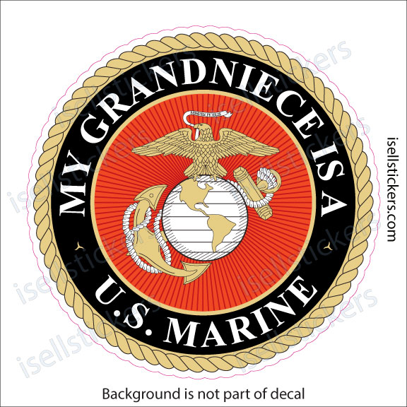Circular sticker showing the U.S. Marine Corps emblem (eagle, globe, anchor) with a rope border and the text 'My Grandniece is a U.S. Marine'.