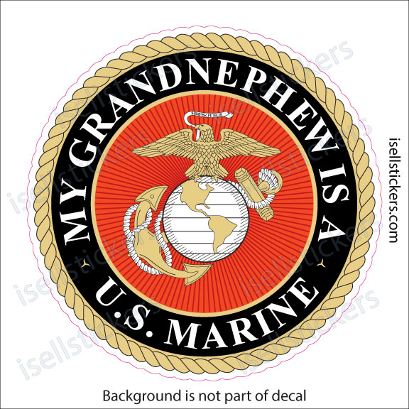 Sticker showing a U.S. Marine emblem with rope border and the words 'MY GRANDNEPHEM IS A U.S. MARINE' around the circle.
